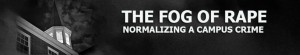 The Fog of Rape