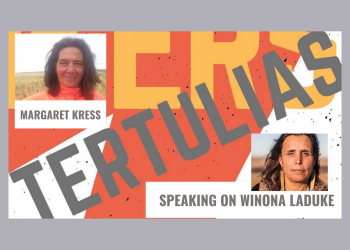 Tertulia – Margaret Kress on Winona LaDuke [video]
