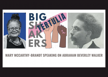 Tertulia – Mary McCarthy-Brandt on New Brunswick’s first Black lawyer Abraham Beverley Walker [video]
