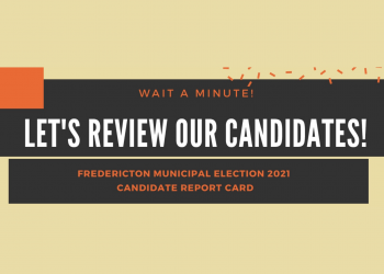 Solidarité Fredericton releases report card on municipal candidates’ positions on housing, transportation, police and wetlands