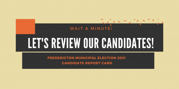 Solidarité Fredericton releases report card on municipal candidates’ positions on housing, transportation, police and wetlands