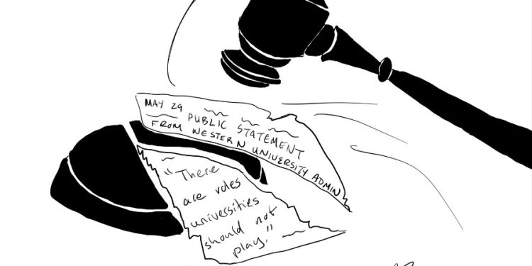 Illustration titled "Order in the Court" by Incé Husain shows a judge's gavel striking down on a torn statement from Western University Admin, dated May 29, declaring, "There are roles universities should not play!"